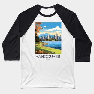 A Pop Art Travel Print of Vancouver - Canada Baseball T-Shirt